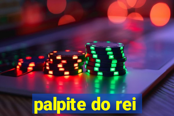 palpite do rei